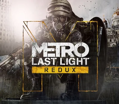 Metro: Last Light Redux PC Steam CD Key — лицензионный ключ