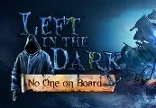 Left in the Dark: No One on Board Steam CD Key — лицензионный ключ