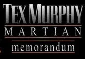 Tex Murphy: Martian Memorandum Steam CD Key — лицензионный ключ