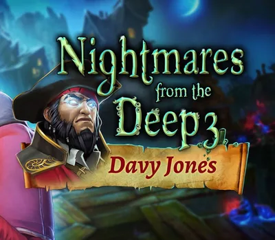 Nightmares from the Deep 3: Davy Jones Steam CD Key — лицензионный ключ