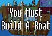 You Must Build A Boat Steam CD Key — лицензионный ключ