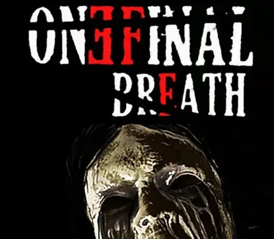 One Final Breath PC Steam CD Key — лицензионный ключ