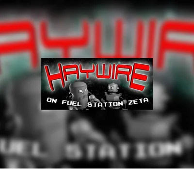 Haywire on Fuel Station Zeta Steam CD Key — лицензионный ключ