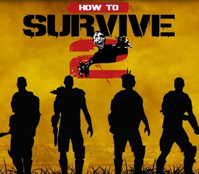 How To Survive 2 PC Steam CD Key — лицензионный ключ