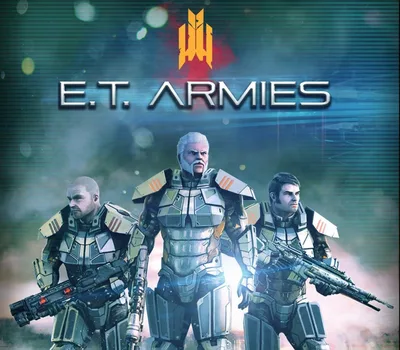E.T. Armies Steam CD Key — лицензионный ключ