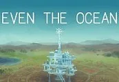 Even the Ocean Steam CD Key — лицензионный ключ