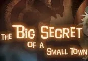 The Big Secret of a Small Town Steam CD Key — лицензионный ключ