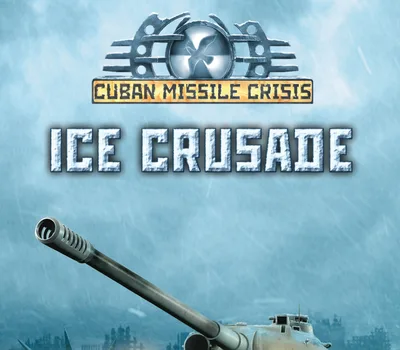 Cuban Missile Crisis: Ice Crusade Steam CD Key — лицензионный ключ