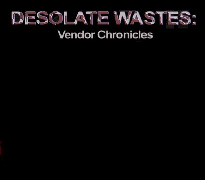Desolate Wastes: Vendor Chronicles PC Steam CD Key — лицензионный ключ