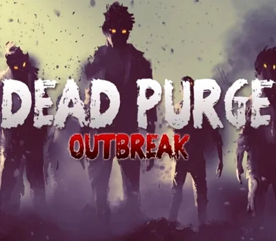 Dead Purge: Outbreak Steam CD Key — лицензионный ключ