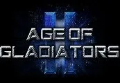Age of Gladiators II Steam CD Key — лицензионный ключ