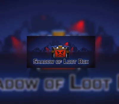Shadow of Loot Box Steam CD Key — лицензионный ключ