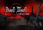 Blood Moon: The Last Stand Steam CD Key — лицензионный ключ
