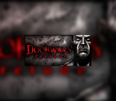 Doorways: Prelude Steam CD Key — лицензионный ключ