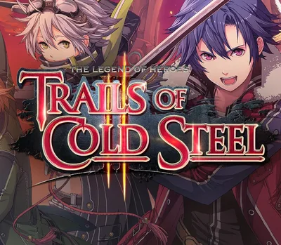 The Legend of Heroes: Trails of Cold Steel II Steam CD Key — лицензионный ключ