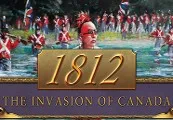 1812: The Invasion of Canada Steam CD Key — лицензионный ключ