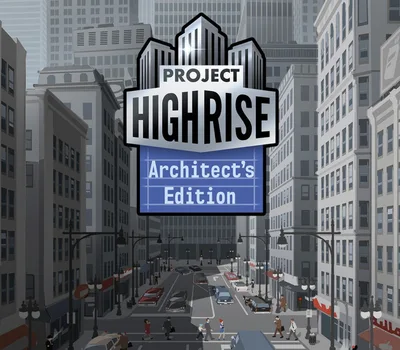 Project Highrise: Architect's Edition Steam CD Key — лицензионный ключ
