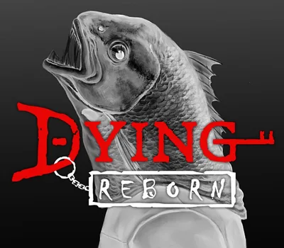DYING: Reborn PC Steam CD Key — лицензионный ключ