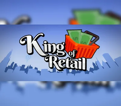 King of Retail PC Steam CD Key — лицензионный ключ