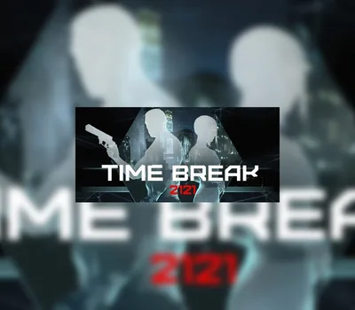 Time Break 2121 Steam CD Key — лицензионный ключ