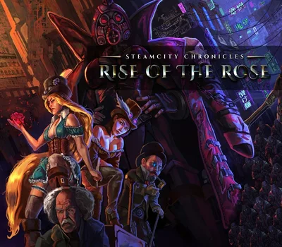 SteamCity Chronicles: Rise Of The Rose Steam CD Key — лицензионный ключ