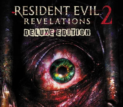 Resident Evil Revelations 2 Deluxe Edition EMEA Steam CD Key — лицензионный ключ