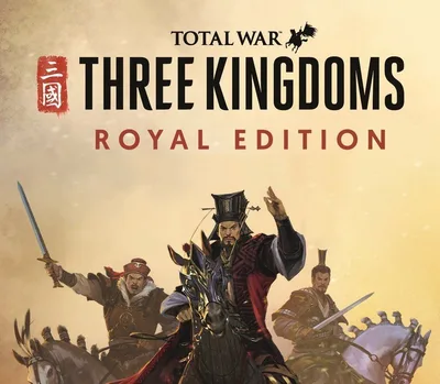 Total War: THREE KINGDOMS Royal Edition PC Steam CD Key — лицензионный ключ