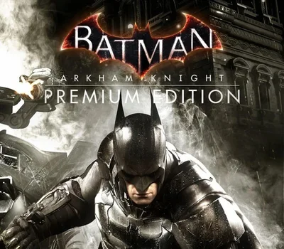 Batman: Arkham Knight Premium Edition EU PC Steam CD Key — лицензионный ключ