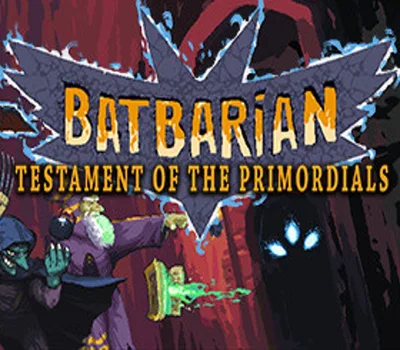 Batbarian: Testament of the Primordials Steam CD Key — лицензионный ключ