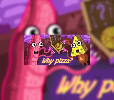 Why pizza? Steam CD Key — лицензионный ключ