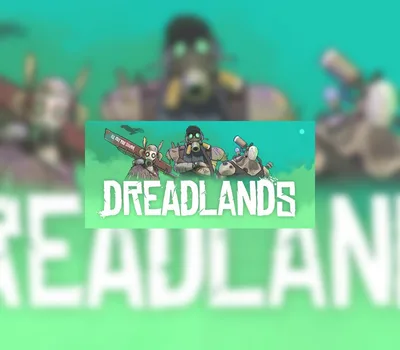 Dreadlands EU Steam CD Key — лицензионный ключ