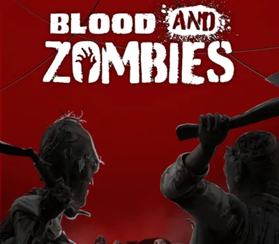 Blood And Zombies PC Steam CD Key — лицензионный ключ