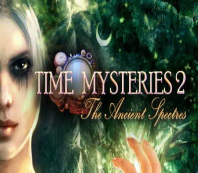 Time Mysteries 2: The Ancient Spectres Steam CD Key — лицензионный ключ