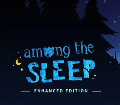 Among the Sleep - Enhanced Edition EU Steam CD Key — лицензионный ключ
