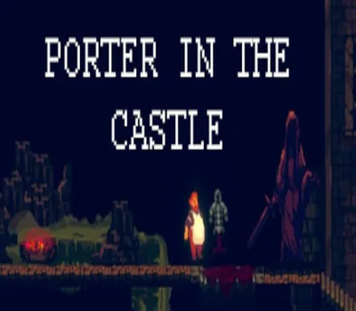 Porter in the Castle Steam CD Key — лицензионный ключ