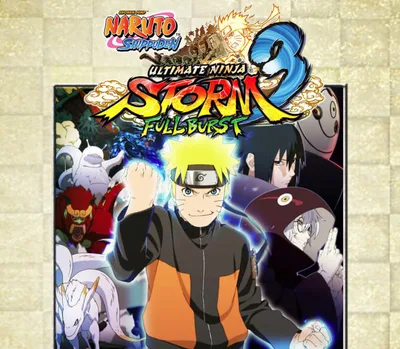 NARUTO SHIPPUDEN: Ultimate Ninja STORM 3 Full Burst AR XBOX One CD Key — лицензионный ключ