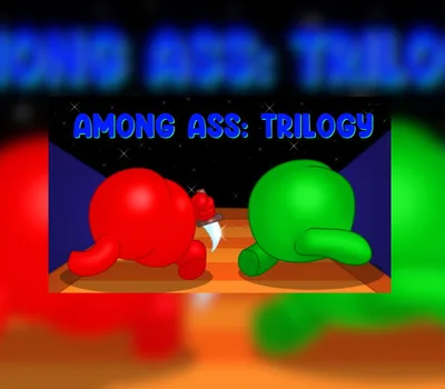 Among Ass: Trilogy Steam CD Key — лицензионный ключ