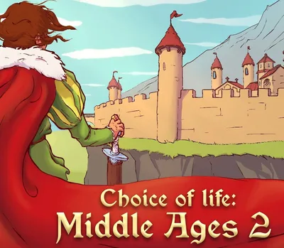 Choice of Life: Middle Ages 2 Steam CD Key — лицензионный ключ