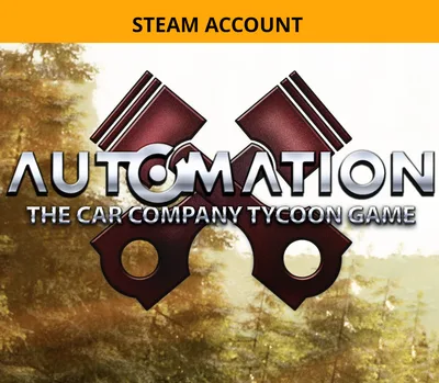 Automation - The Car Company Tycoon Game PC Steam Account — лицензионный ключ