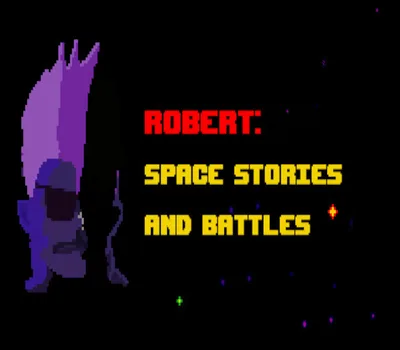 Robert: Space Stories and Battles Steam CD Key — лицензионный ключ