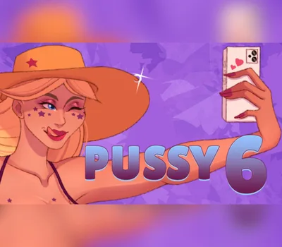 PUSSY 6 Steam CD Key — лицензионный ключ
