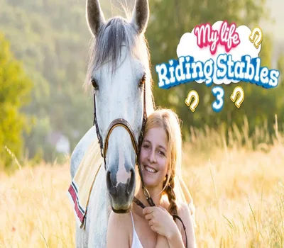 My Life: Riding Stables 3 PC Steam CD Key — лицензионный ключ