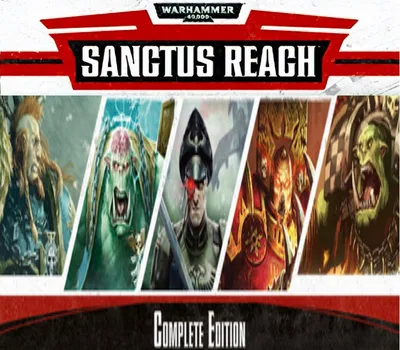 Warhammer 40,000: Sanctus Reach - Complete Edition Steam CD Key — лицензионный ключ