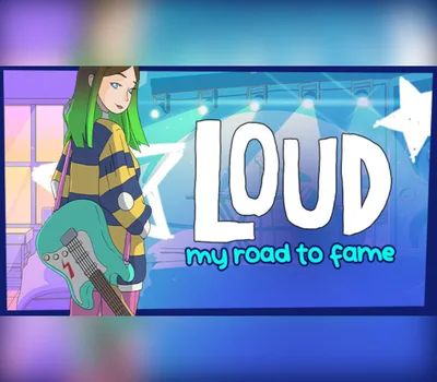 LOUD: My Road to Fame Steam CD Key — лицензионный ключ