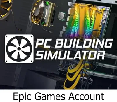PC Building Simulator Epic Games Account — лицензионный ключ