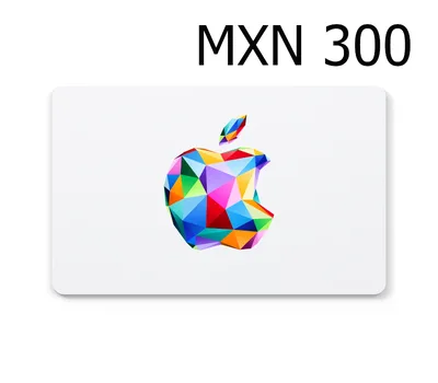 Apple Mex$300 Gift Card MX — лицензионный ключ