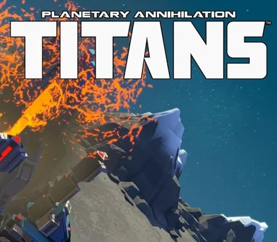 Planetary Annihilation: TITANS Steam Account — лицензионный ключ