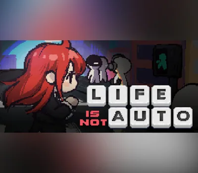Life is not Auto Steam CD Key — лицензионный ключ