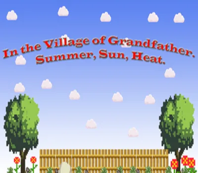In the Village of Grandfather: Summer,Sun,Heat. Steam CD Key — лицензионный ключ
