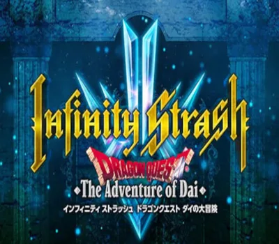 Infinity Strash: DRAGON QUEST The Adventure of Dai Steam CD Key — лицензионный ключ